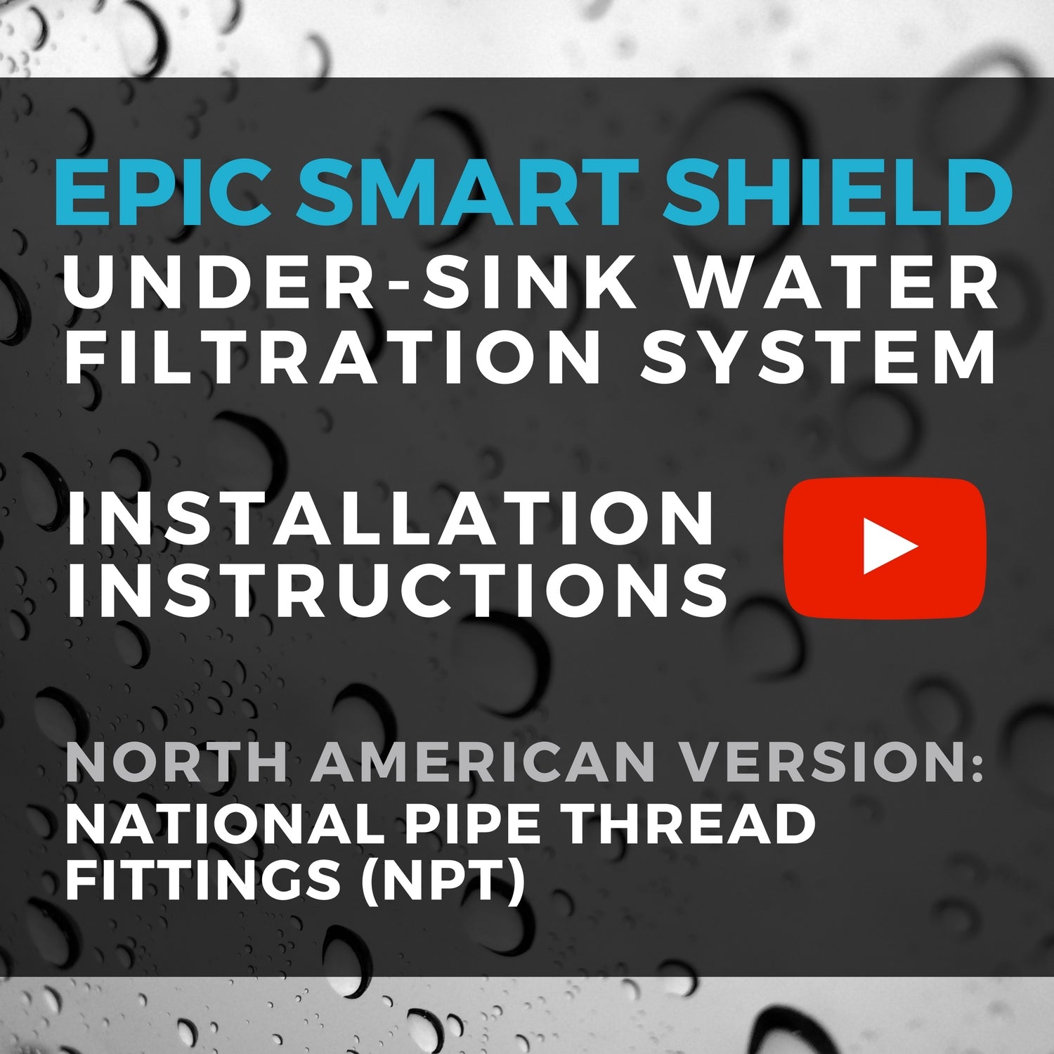 Epic Smart Shield Water Filter Under Sink Unit Installation Instructions