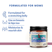 Motherlove Pregnant Belly Salve Formulated for Moms