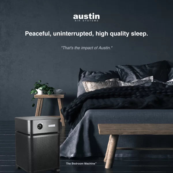 Peaceful, uninterrupted, high quality sleep - Austin Air Systems - The Austin Air Bedroom Machine